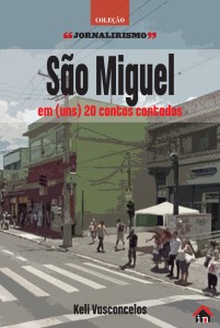 Capa São Miguel em uns 20 contos contados Keli Vasconcelos SEM SOMBRA 201x300